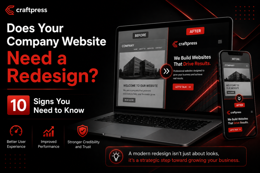 When Does Your Company Website Need a Redesign? 10 Signs to Watch For